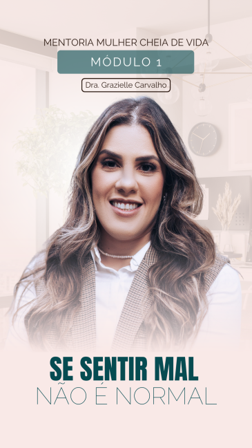 mentoria mulher cheia de vida modulo 1