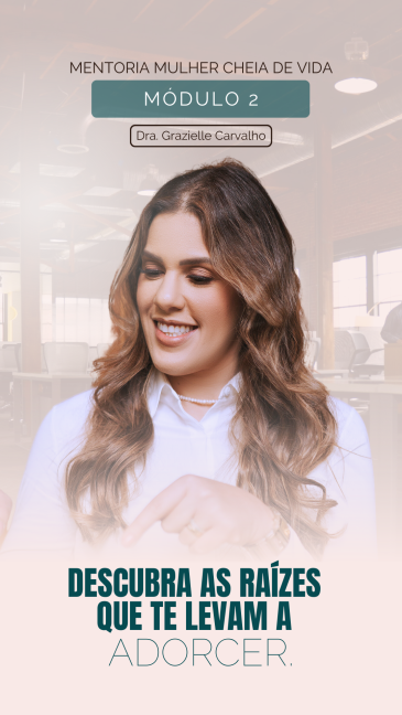 mentoria mulher cheia de vida modulo 2
